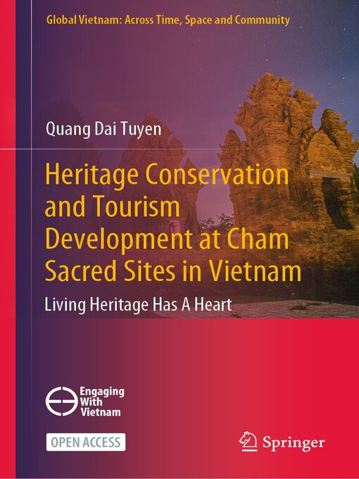 Title details for Heritage Conservation and Tourism Development at Cham Sacred Sites in Vietnam by Quang Dai Tuyen - Available